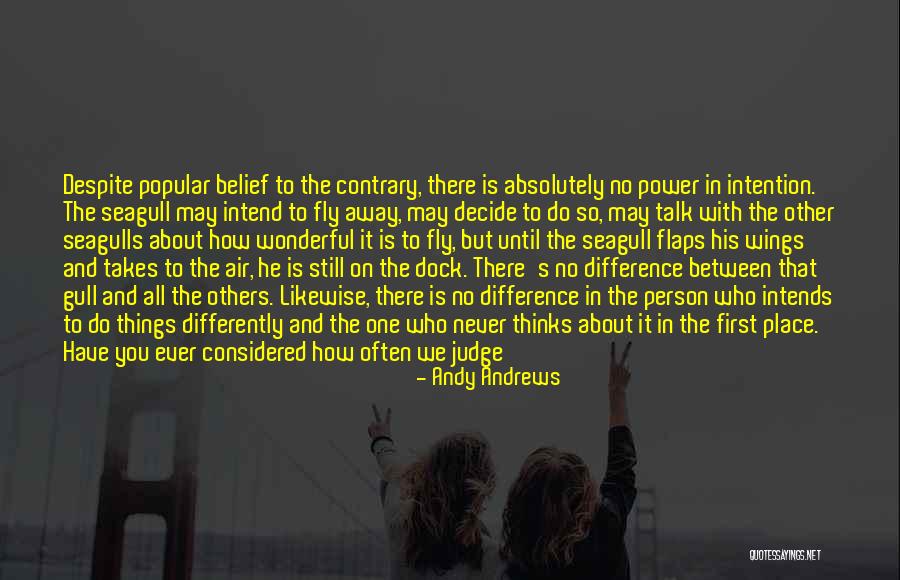 Popular Wisdom Quotes By Andy Andrews Popular Wisdom Quotes By Andy Andrews