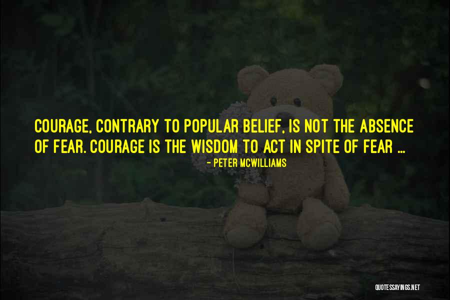 Popular Wisdom Quotes By Peter McWilliams Popular Wisdom Quotes By Peter McWilliams