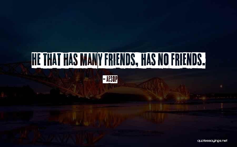 Popularity And Friends Quotes By Aesop Popularity And Friends Quotes By Aesop