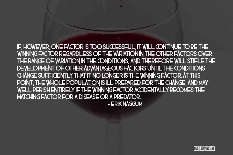 Population And Development Quotes By Erik Naggum Population And Development Quotes By Erik Naggum