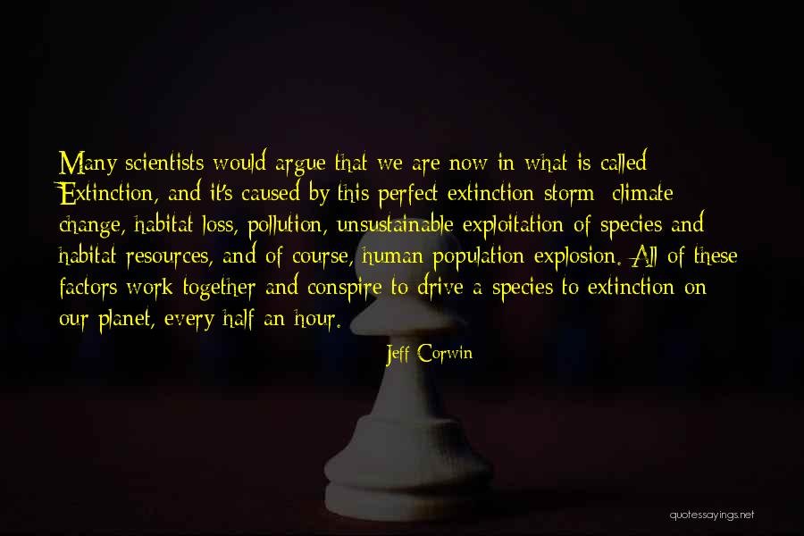 Population And Resources Quotes By Jeff Corwin Population And Resources Quotes By Jeff Corwin
