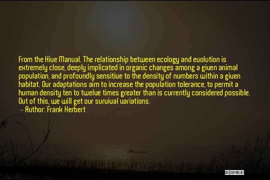 Population Density Quotes By Frank Herbert