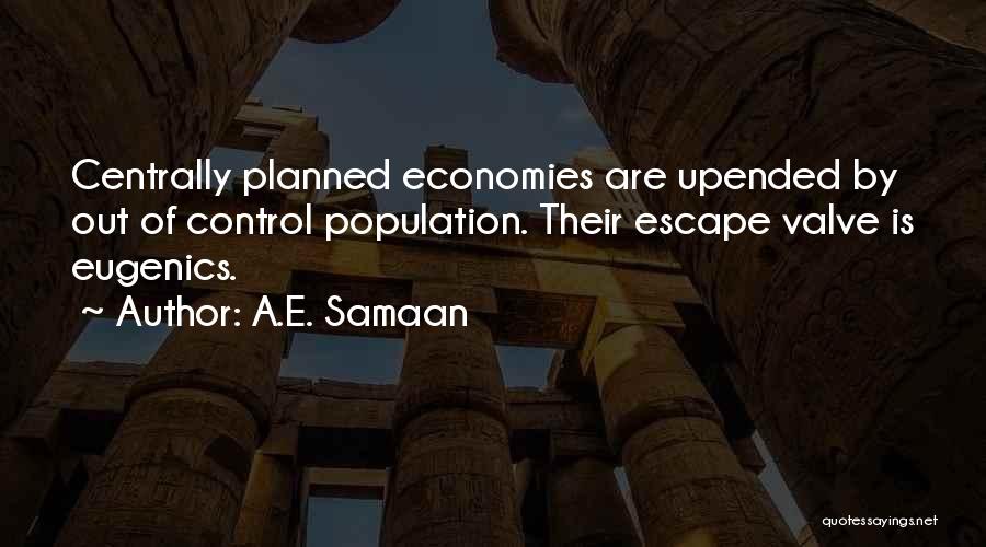 Population Growth Quotes By A.E. Samaan