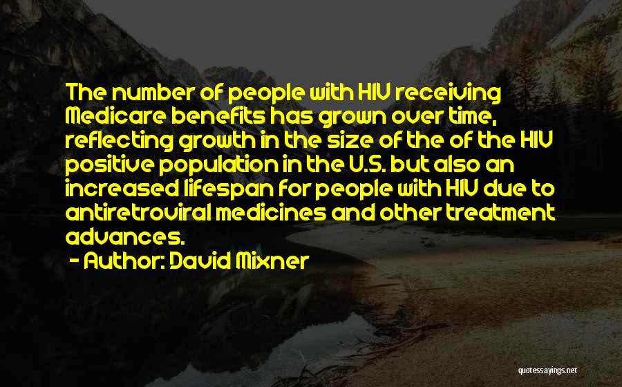 Population Growth Quotes By David Mixner