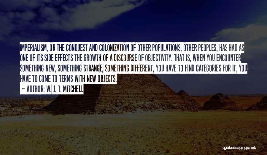 Population Growth Quotes By W. J. T. Mitchell