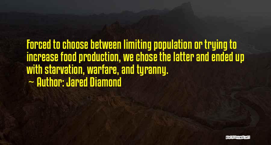 Population Increase Quotes By Jared Diamond