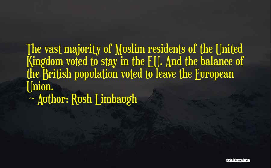 Population Quotes By Rush Limbaugh