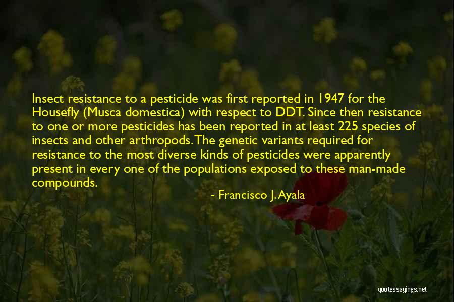 Populations Of Us Quotes By Francisco J. Ayala Populations Of Us Quotes By Francisco J. Ayala