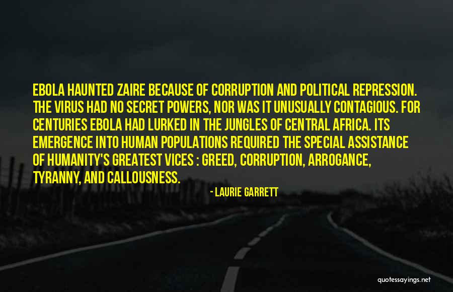Populations Of Us Quotes By Laurie Garrett Populations Of Us Quotes By Laurie Garrett