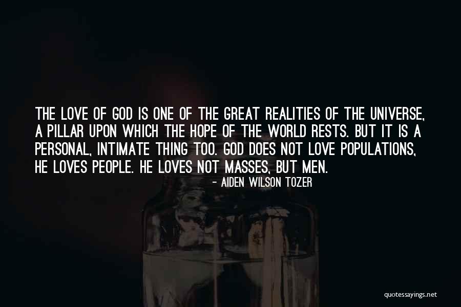Populations Quotes By Aiden Wilson Tozer Populations Quotes By Aiden Wilson Tozer