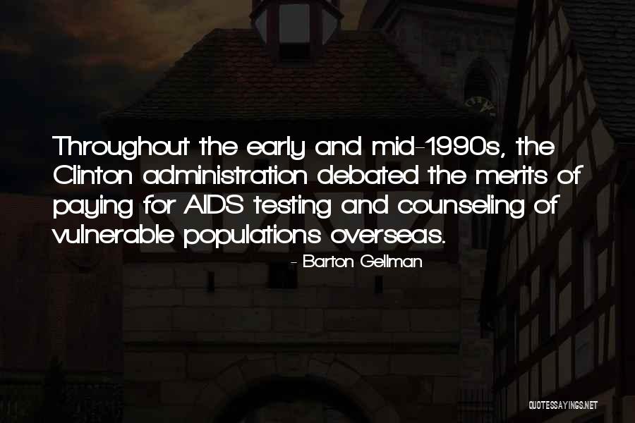 Populations Quotes By Barton Gellman Populations Quotes By Barton Gellman
