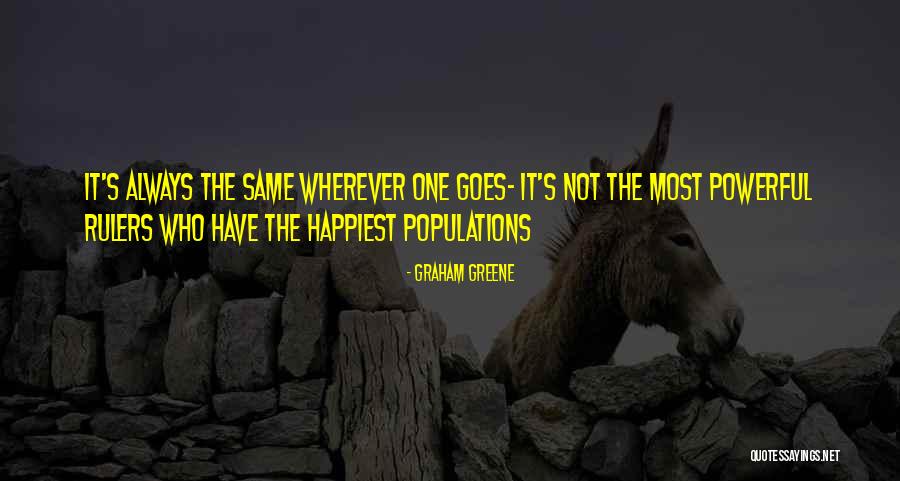 Populations Quotes By Graham Greene Populations Quotes By Graham Greene