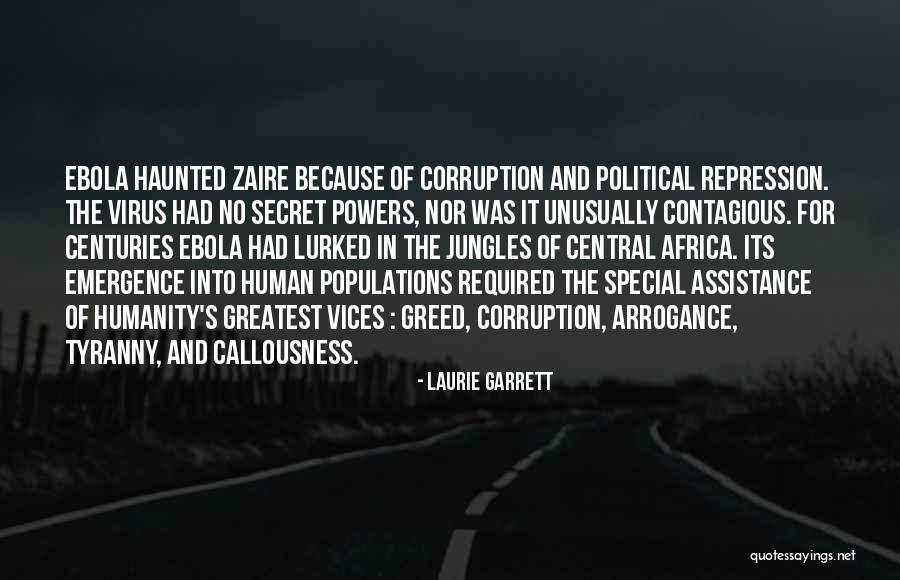 Populations Quotes By Laurie Garrett Populations Quotes By Laurie Garrett