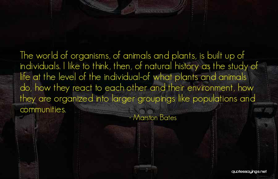 Populations Quotes By Marston Bates Populations Quotes By Marston Bates