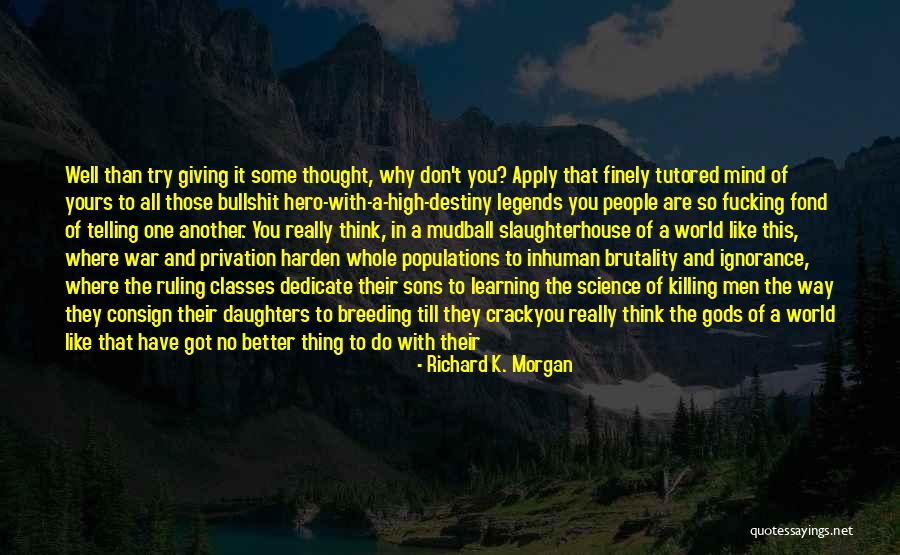 Populations Quotes By Richard K. Morgan Populations Quotes By Richard K. Morgan