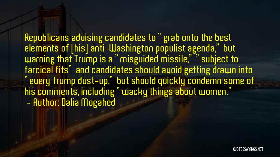 Populist Quotes By Dalia Mogahed