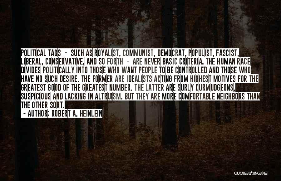 Populist Quotes By Robert A. Heinlein