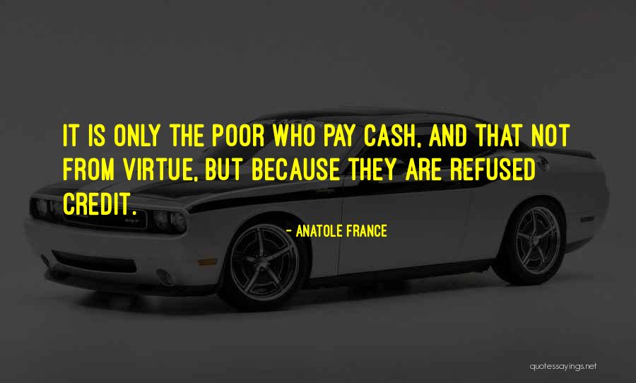 Populists Vs Progressives Quotes By Anatole France Populists Vs Progressives Quotes By Anatole France