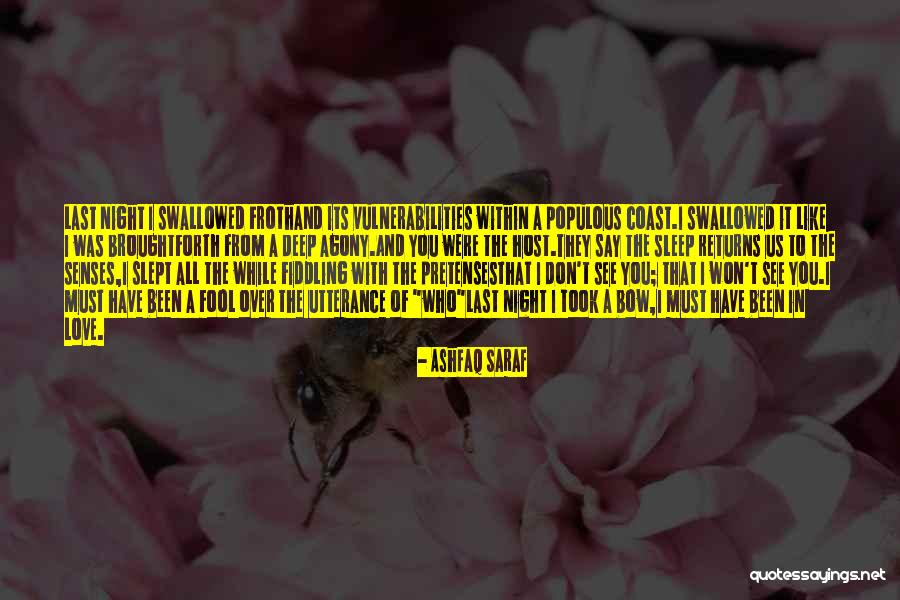 Populous Quotes By Ashfaq Saraf Populous Quotes By Ashfaq Saraf