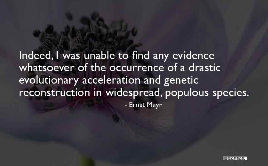 Populous Quotes By Ernst Mayr Populous Quotes By Ernst Mayr