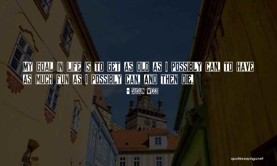 Populum Quotes By Susun Weed Populum Quotes By Susun Weed