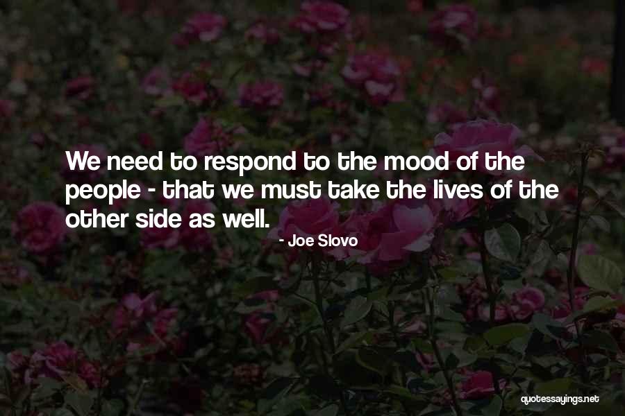 Popworld Quotes By Joe Slovo