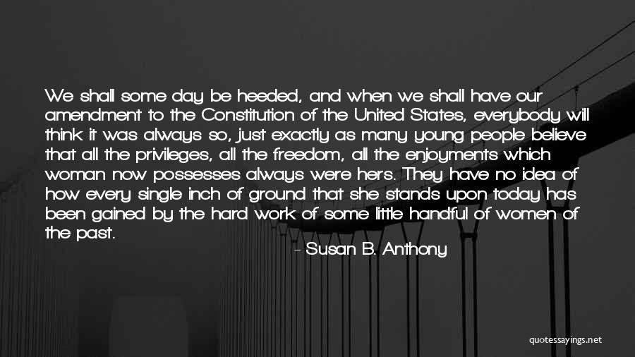 Por Amar Sin Ley Quotes By Susan B. Anthony Por Amar Sin Ley Quotes By Susan B. Anthony