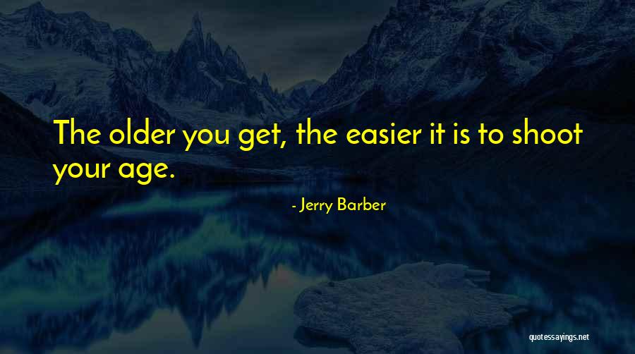 Por Wnanie Procesor W Quotes By Jerry Barber Por Wnanie Procesor W Quotes By Jerry Barber
