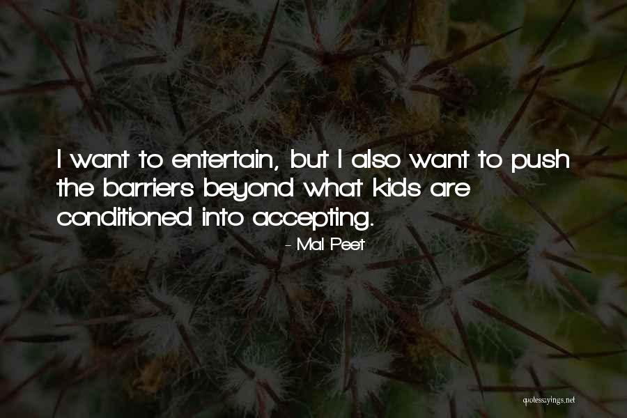 Poradace Quotes By Mal Peet