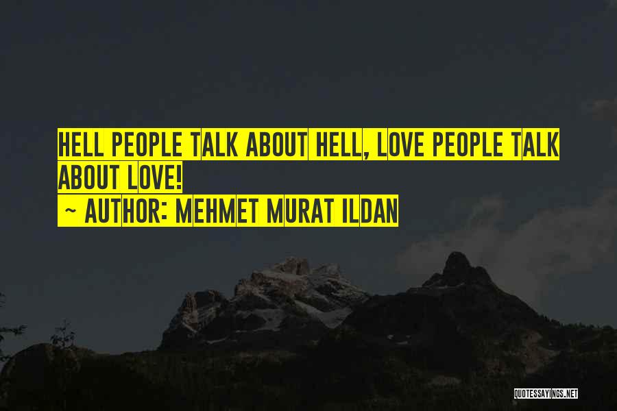 Porcaro Mitsubishi Quotes By Mehmet Murat Ildan