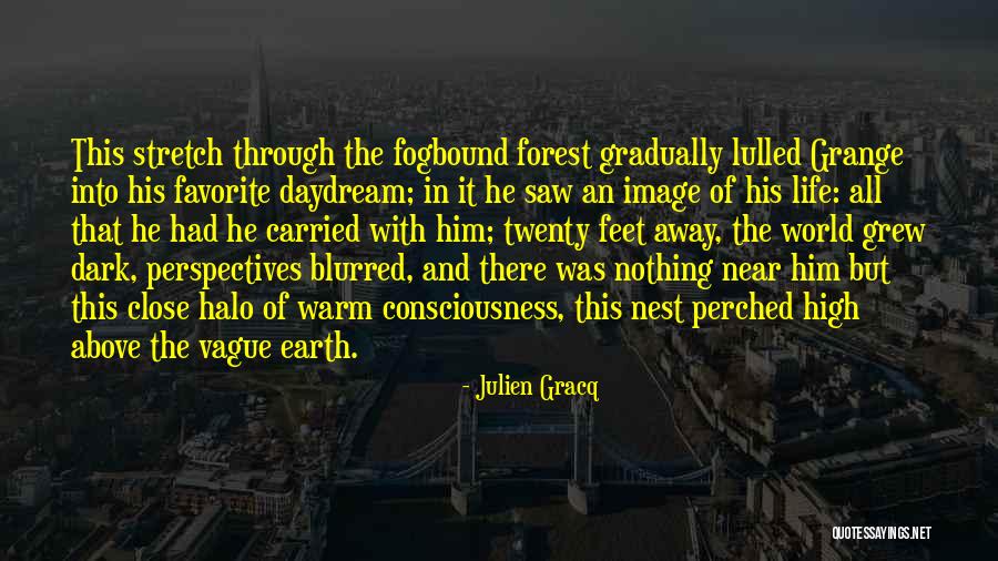 Porcession Quotes By Julien Gracq Porcession Quotes By Julien Gracq