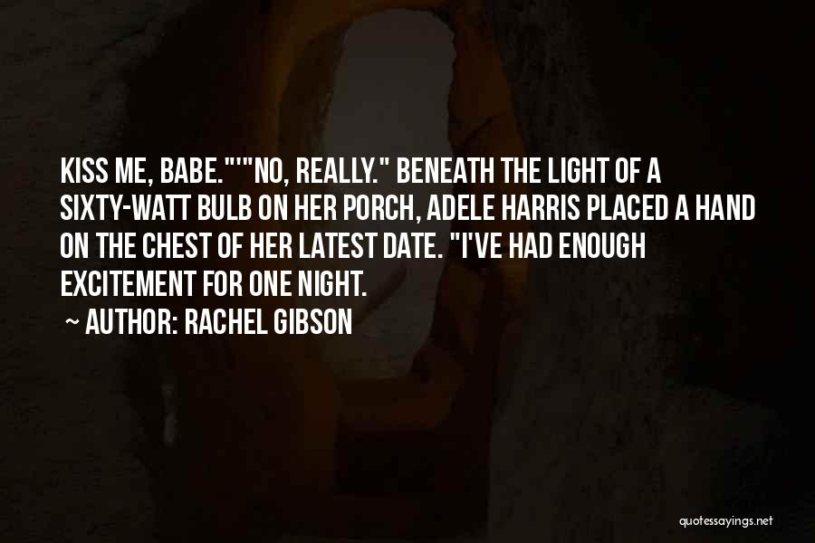 Porch Light Quotes By Rachel Gibson