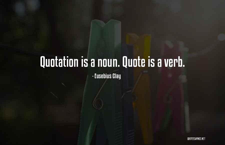 Porcherons Quotes By Eusebius Clay Porcherons Quotes By Eusebius Clay