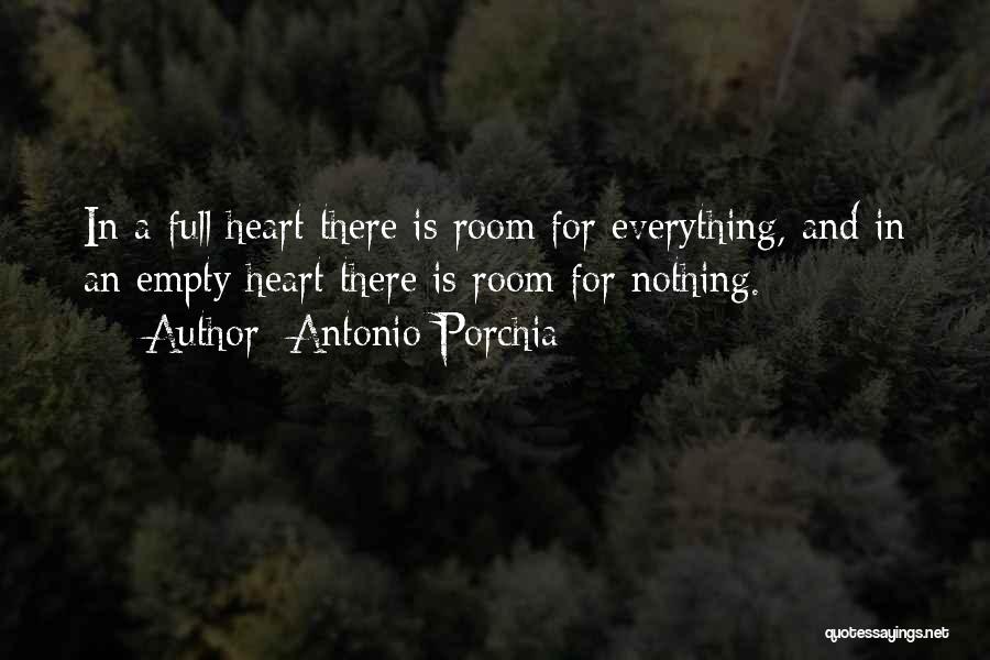 Porchia Quotes By Antonio Porchia