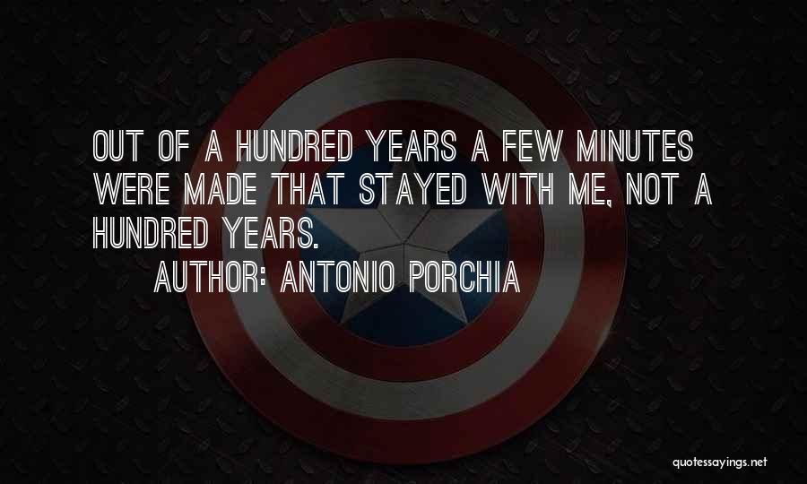 Porchia Quotes By Antonio Porchia