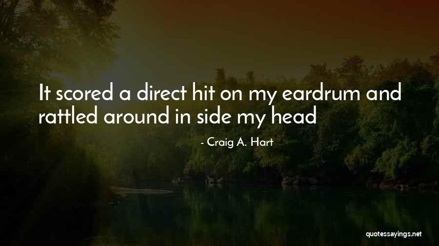 Porchon Lynch Quotes By Craig A. Hart Porchon Lynch Quotes By Craig A. Hart