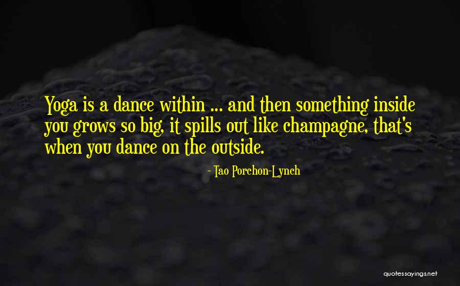 Porchon Lynch Quotes By Tao Porchon-Lynch Porchon Lynch Quotes By Tao Porchon-Lynch