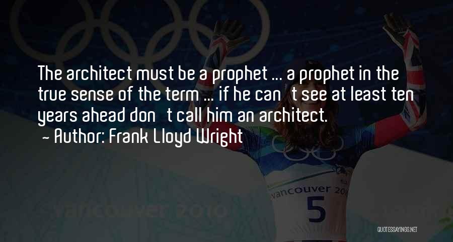 Porcia Bartholomae Quotes By Frank Lloyd Wright