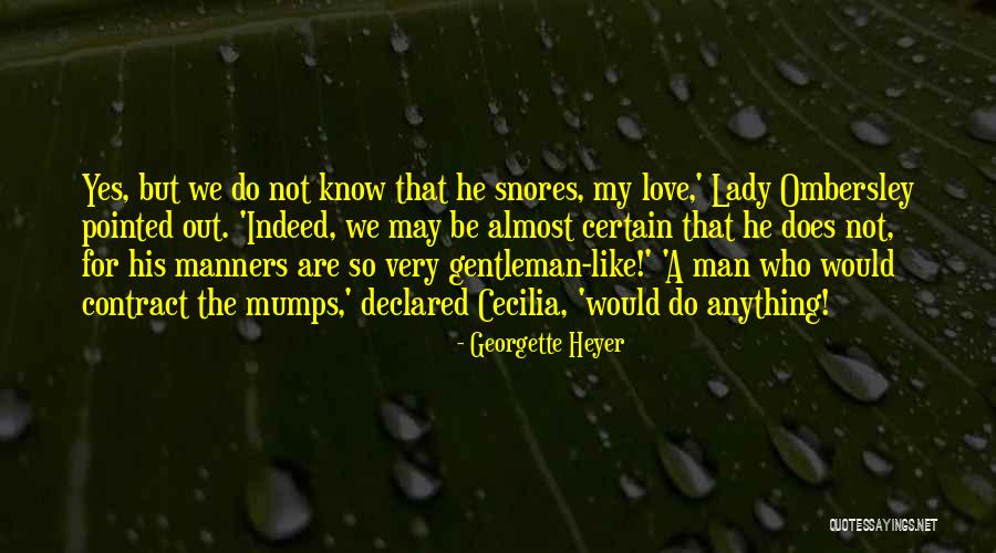 Porcophile Quotes By Georgette Heyer Porcophile Quotes By Georgette Heyer