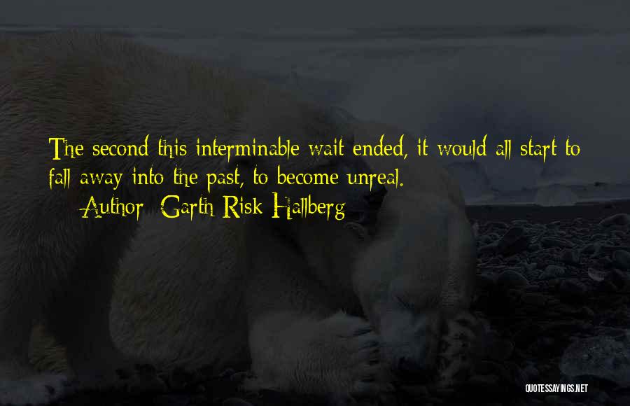 Poredniqt Quotes By Garth Risk Hallberg