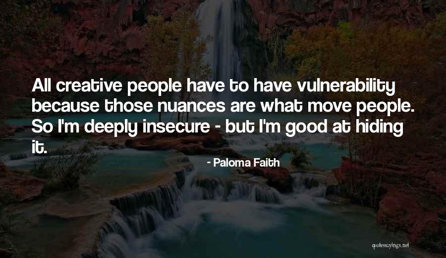 Poremba St Quotes By Paloma Faith Poremba St Quotes By Paloma Faith