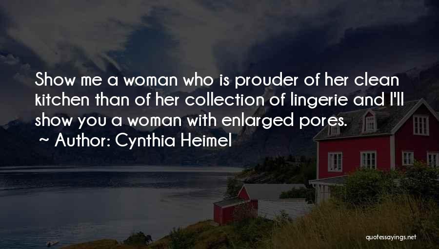 Pores Quotes By Cynthia Heimel