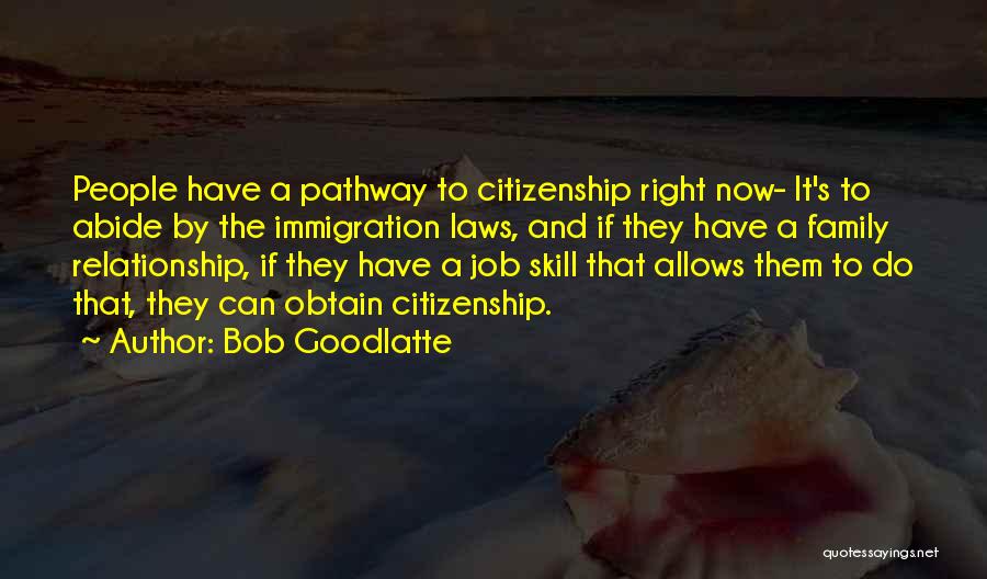 Poretsky Management Quotes By Bob Goodlatte
