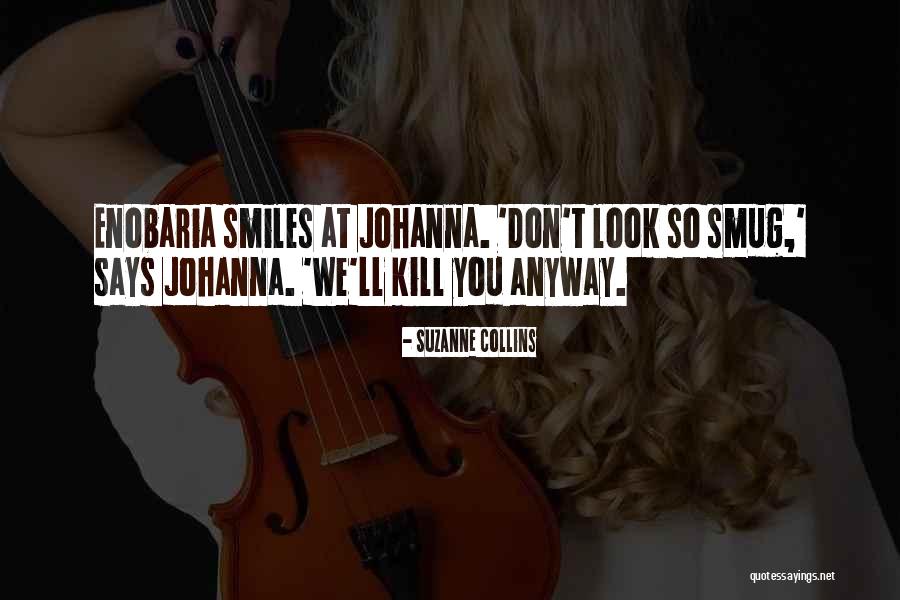 Porifera Adalah Quotes By Suzanne Collins Porifera Adalah Quotes By Suzanne Collins