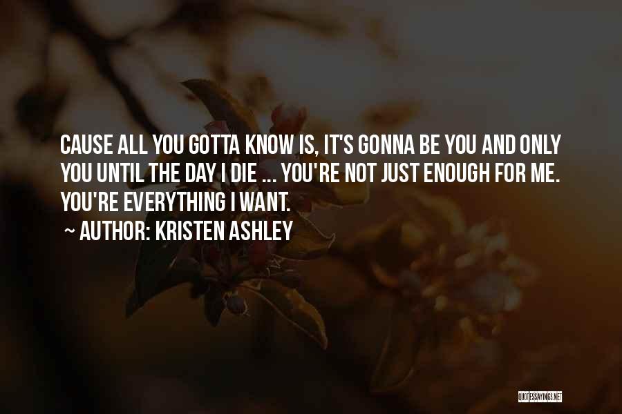 Porjaisaroni Quotes By Kristen Ashley