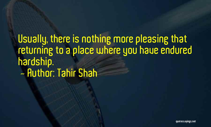 Porjaisaroni Quotes By Tahir Shah