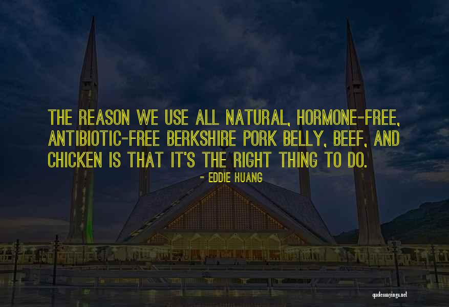 Pork Belly Quotes By Eddie Huang Pork Belly Quotes By Eddie Huang