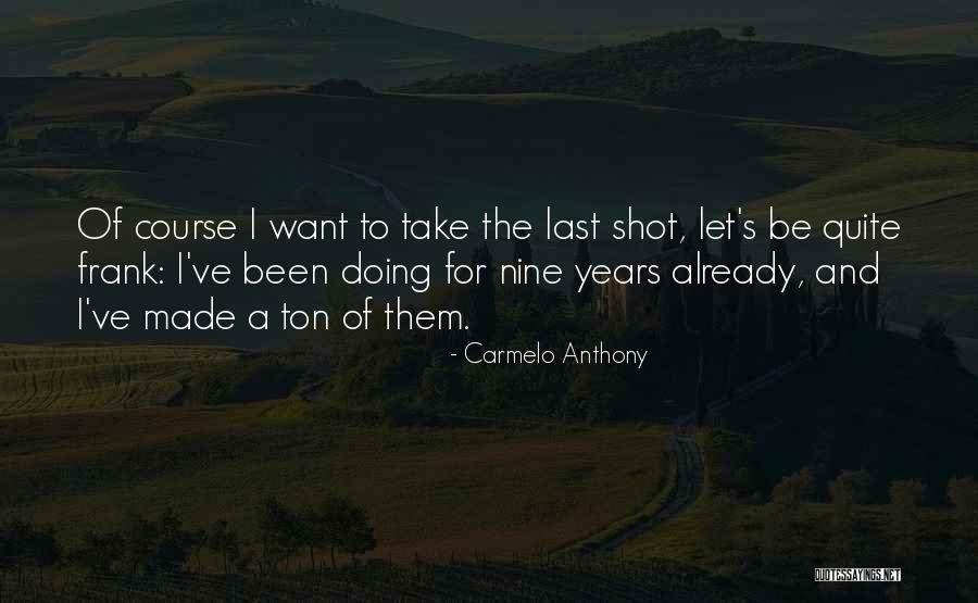 Porkchop Indeterminacy Quotes By Carmelo Anthony Porkchop Indeterminacy Quotes By Carmelo Anthony