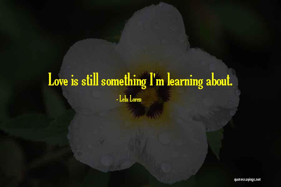 Pormos Ou Quotes By Lela Loren Pormos Ou Quotes By Lela Loren
