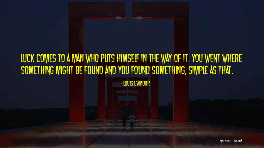 Porolay Quotes By Louis L'Amour Porolay Quotes By Louis L'Amour